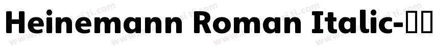 Heinemann Roman Italic字体转换